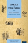 An American in Victorian Cambridge : Charles Astor Bristed's 'Five Years in an English University' - eBook