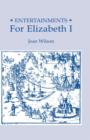 Entertainments for Elizabeth I - Book