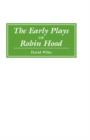 The Early Plays of Robin Hood - Book