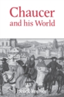 Chaucer and his World - Book