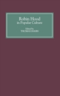 Robin Hood in Popular Culture : Violence, Transgression, and Justice - Book