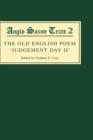 The Old English Poem Judgement Day II : A critical edition with editions of Bede's De die iudiciiand the Hatton 113 Homily Be domes Daege - Book