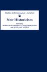 Neo-historicism : Studies in Renaissance Literature, History and Politics - Book