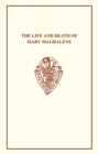 Thomas Robinson : The Life and Death of Mary Magdalene - Book