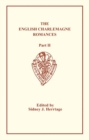 The Sege of Melayne, The Romance of Duke Rowland   and Sir Otuell of Spayne - Book
