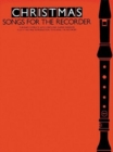 Christmas Songs For The Recorder - Book