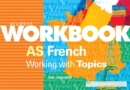 AS French : Working with Topics 2 - Book