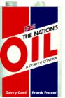 The Nation's Oil: A Story of Control - Book