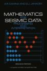 Mathematics for Seismic Data Processing and Interpretation - Book