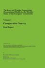 Law and Practice Relating to Occupational Health in the Member States of the European Community - Book