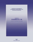 Oceanology '88 : Proceedings of an international conference (Oceanology International '88), organized by Spearhead Exhibitions Ltd, sponsored by the Society for Underwater Technology, and held in Brig - Book