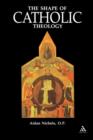 Shape of Catholic Theology : An Introduction To Its Sources, Principles, And History - Book