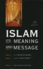 Islam: Its Meaning and Message - Book
