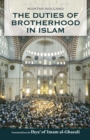The Duties of Brotherhood in Islam - eBook