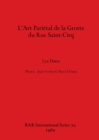 L' Art Parietal de la Grotte du Roc Saint-Cirq - Book