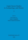Anglo-Saxon Studies in Archaeology and History 2 - Book