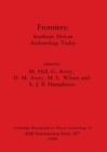 Frontiers : Southern African Archaeology Today - Book