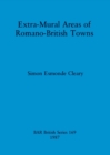 Extra-Mural areas of Romano-British towns - Book