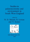 Studies in Palaeoeconomy and Environment in South-west England - Book