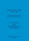 Pentre Farm, Flint, 1976-81 : An official building in the Roman lead mining district - Book