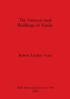 The Unexcavated Buildings of Sardis - Book