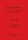 Tepe Abdul Hosein : A Neolithic Site in Western Iran Excavations 1978 - Book