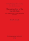 The Archaeology of the Meroitic State : New perspectives on its social and political organisation - Book