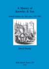 A History of Knowles & Son : Oxford builders for 200 years 1797-1997 - Book