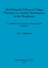 Modelling the Effects of Tillage Processes on Artefact Distributions in the Ploughzone : A simulation study of tillage-induced pattern formation - Book