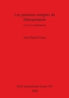 Les premiers temples de Mesopotamie : (4e et 3e millenaires) - Book