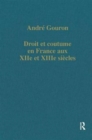 Droit et coutume en France aux XIIe et XIIIe siecles - Book