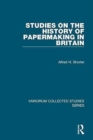 Studies on the History of Papermaking in Britain - Book