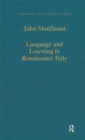 Language and Learning in Renaissance Italy : Selected Articles - Book