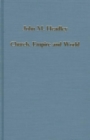 Church, Empire and World : The Quest for Universal Order, 1520-1640 - Book