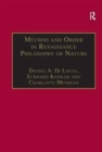 Method and Order in Renaissance Philosophy of Nature : The Aristotle Commentary Tradition - Book