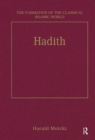 Hadith : Origins and Developments - Book