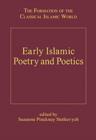 Early Islamic Poetry and Poetics - Book