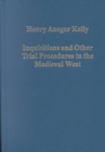 Inquisitions and Other Trial Procedures in the Medieval West - Book