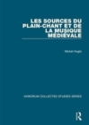 Les sources du plain-chant et de la musique medievale - Book