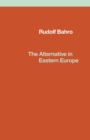 The Alternative in Eastern Europe - Book