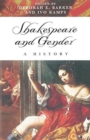 Shakespeare and Gender : A History - Book
