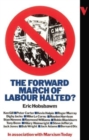 The Forward March of Labour Halted? - Book