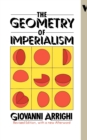 The Geometry of Imperialism : The Limits of Hobson's Paradigm - Book