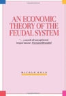 Economic Theory of the Feudal System - Book