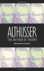Althusser : The Detour of Theory - Book
