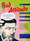 Bad Attitude : The Processed World Anthology - Book