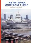 The Network SouthEast Story - Book