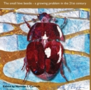 The Small Hive Beetle : a growing problem in the 21st Century - Book