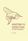 Anatomy & Dissection of the Honeybee - Book