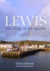 Lewis : The Story of an Island - Book
